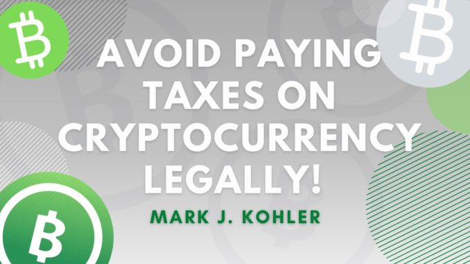 how to avoid getting taxed on crypto