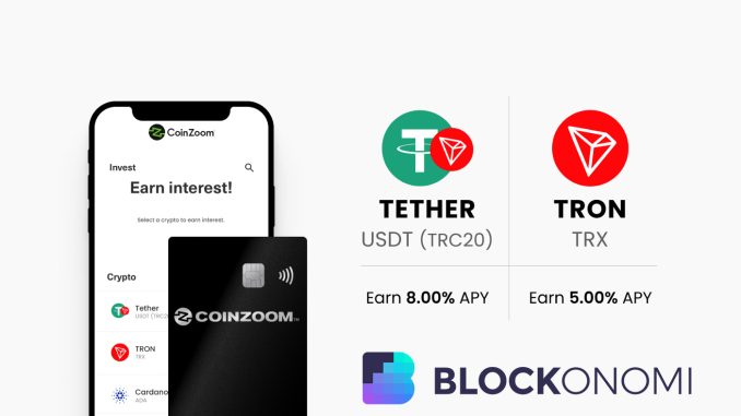 CoinZoom Adds Tron & TRC20 Tether for Trading & Yields