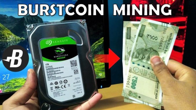 Mining With Hard Drive [HDD/SSD] And Easily Earn Money - BurstCoin CryptoCurrency Mining [Hindi]