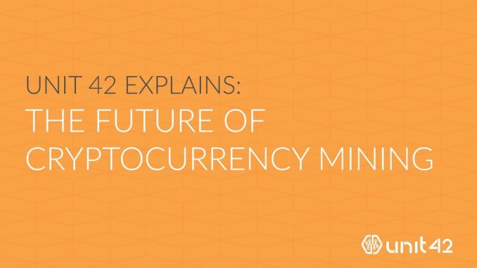 Unit-42-Explains-The-Future-of-Cryptocurrency-Mining.jpg