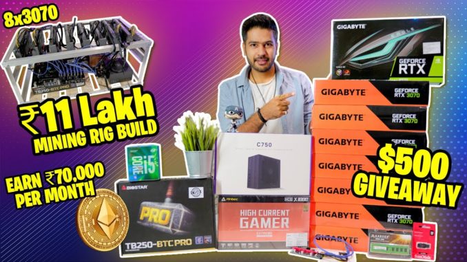 Massive ₹11 Lakh Ethereum Mining Rig Build | 8x RTX 3070 | $500 Giveaway