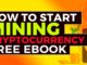 How-To-Start-Mining-Cryptocurrency-FREE-Ebook.jpg