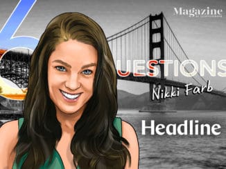 6 Questions for Nikki Farb of Headline – Cointelegraph Magazine