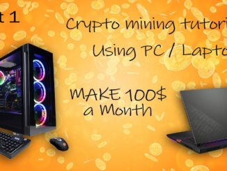 Crypto mining on gaming PC / Laptop | Passive Income | Part 1