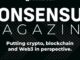 Introducing Consensus Magazine: Putting Web3 in Perspective